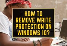 How to Remove Write Protection on Windows 10? Windows 10