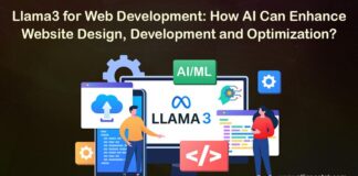 Llama3 for Web Development: How AI Can Enhance Website Design, Development and Optimization? Llama 3