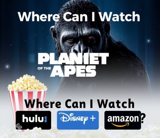 Where Can I Watch Planet of the Apes? Streaming Options, Rentals, Platforms, Subscription Access, And All Information About It Where Can I Watch Planet of the Apes?