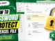 How to Password Protect an Excel File and Keep Your Workbook Private How to Password Protect an Excel File
